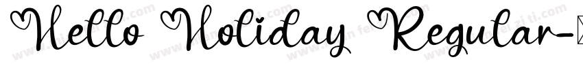 Hello Holiday Regular字体转换